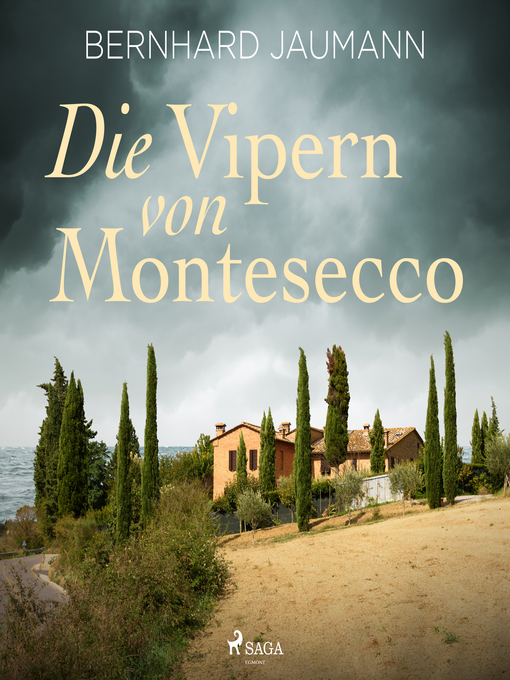 Title details for Die Vipern von Montesecco by Bernhard Jaumann - Available